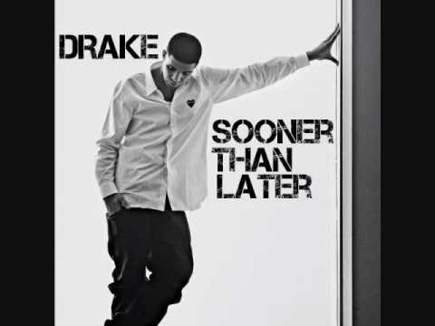 Drake Sooner Than Later Download